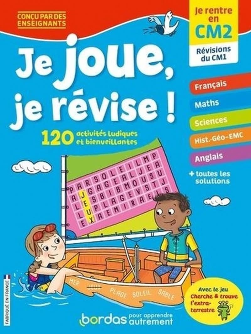 JE JOUE, JE REVISE - JE RENTRE EN CM2