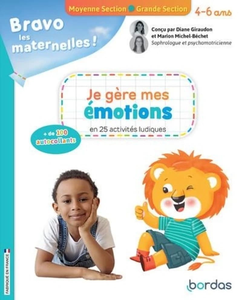 Je gère mes émotions : en 25 activités ludiques : Moyenne section, grande section : 4-6 ans