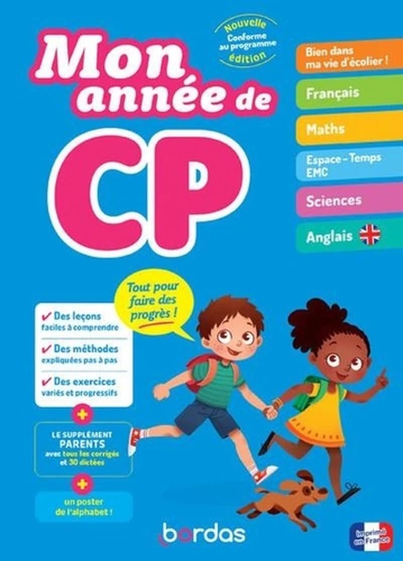 Mon année de : CP : français, mathématiques, espace-temps, éducation morale et civique, sciences, anglais (édition 2023)