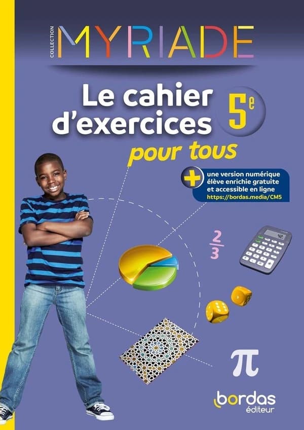 Le cahier d'exercices pour tous 5e Myriade