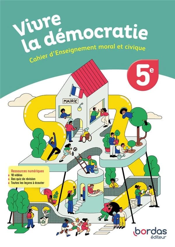 Vivre la démocratie 5e : Cahier d'enseignement moral et civique