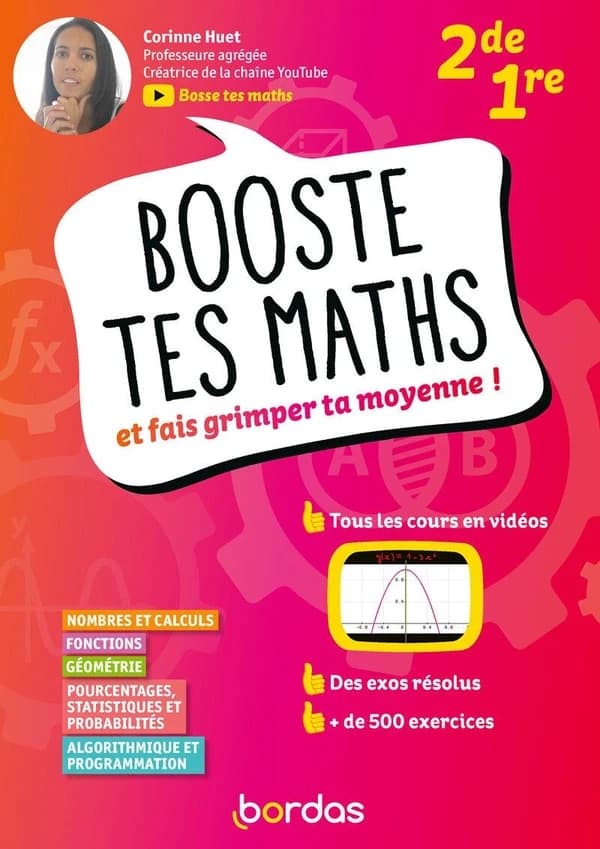 Booste tes maths et fais grimper ta moyenne ! 2de-1re