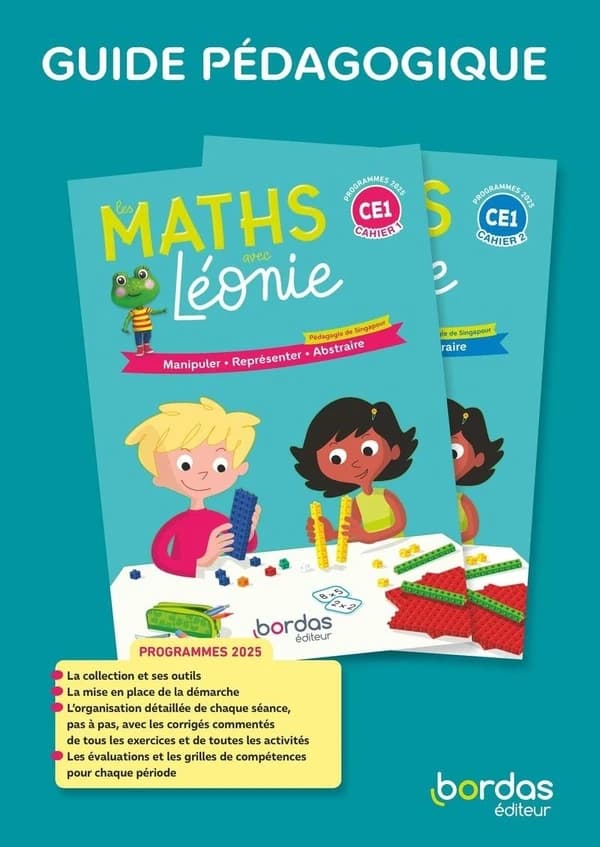 Les maths avec Léonie : CE1 ; Guide pédagogique (édition 2025)