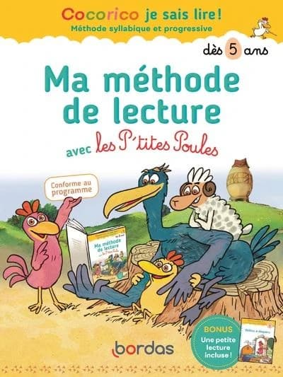 Ma méthode de lecture avec les p'tites poules : dès 5 ans