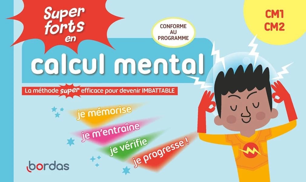 Super forts en calcul mental ; CM1-CM2 (édition 2026)
