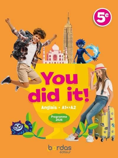 Anglais 5e A1+>A2 You did it!