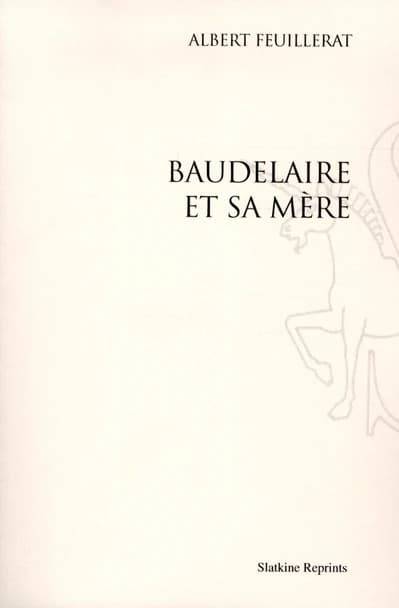Baudelaire et sa mère