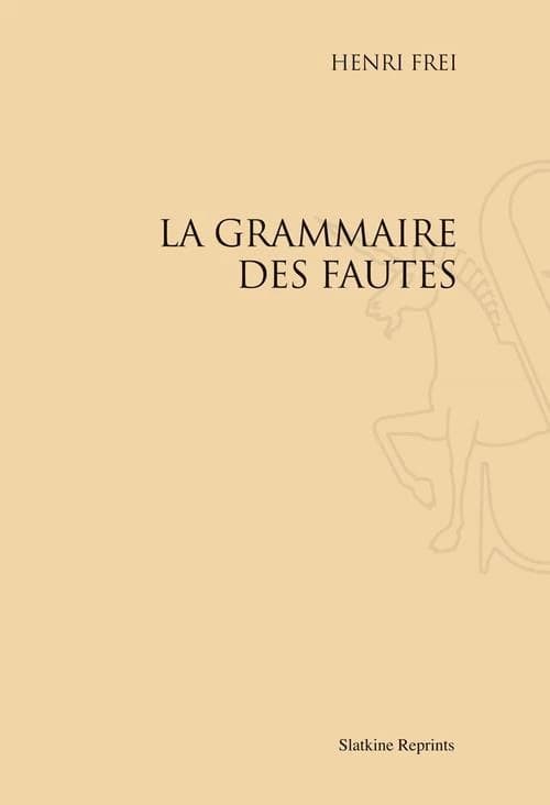 La grammaire des fautes