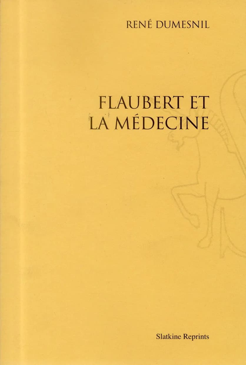 Flaubert et la médecine