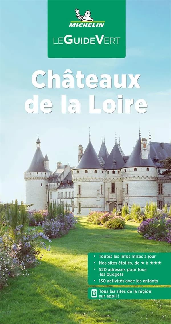 Châteaux de la Loire (Parution 2022) Michelin