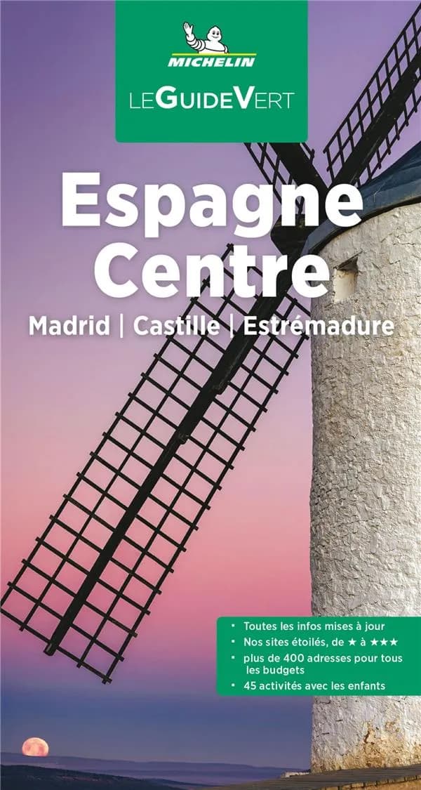 Espagne centre : Madrid, Castille, Estrémadure (Parution 2022) Michelin