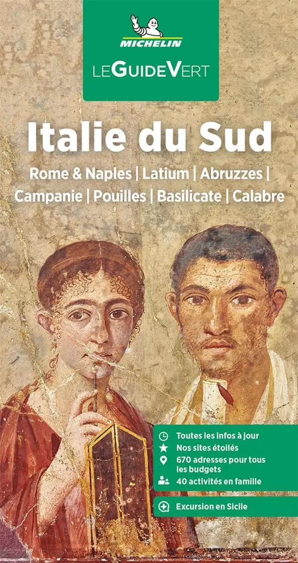 Italie du Sud : Rome & Naples, Latium, Abruzzes, Campanie, Pouilles, Basilicate, Calabre (Parution 2023) Michelin