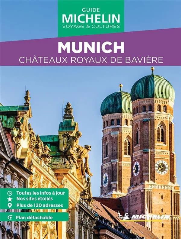 Munich : châteaux royaux de Bavière (Parution 2024) Michelin