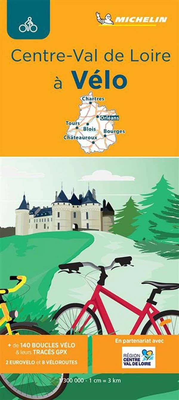Centre-Val de Loire à vélo (1re édition) [réalisé et publié par] Michelin Éditions
