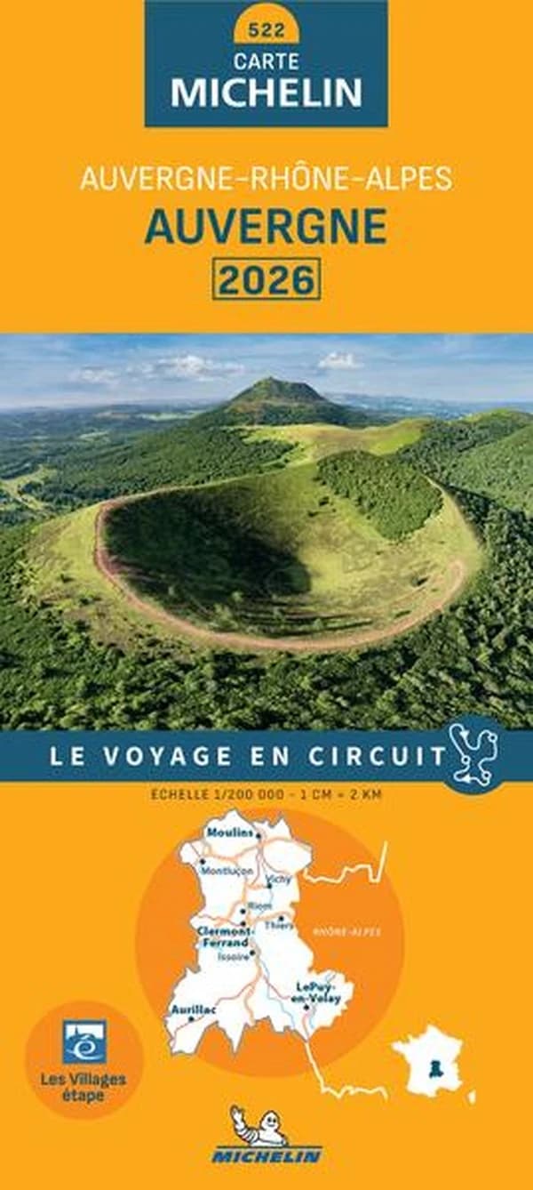 Auvergne : Auvergne-Rhône-Alpes : 2026 (19e édition) [réalisé et publié par] Michelin Éditions
