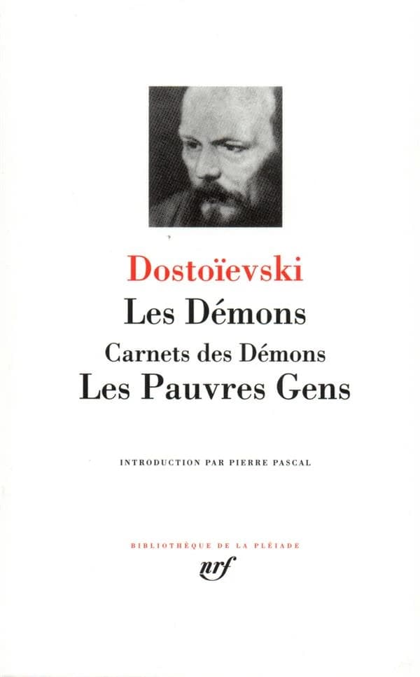 Les démons ; Carnets des Démons ; Les pauvres gens