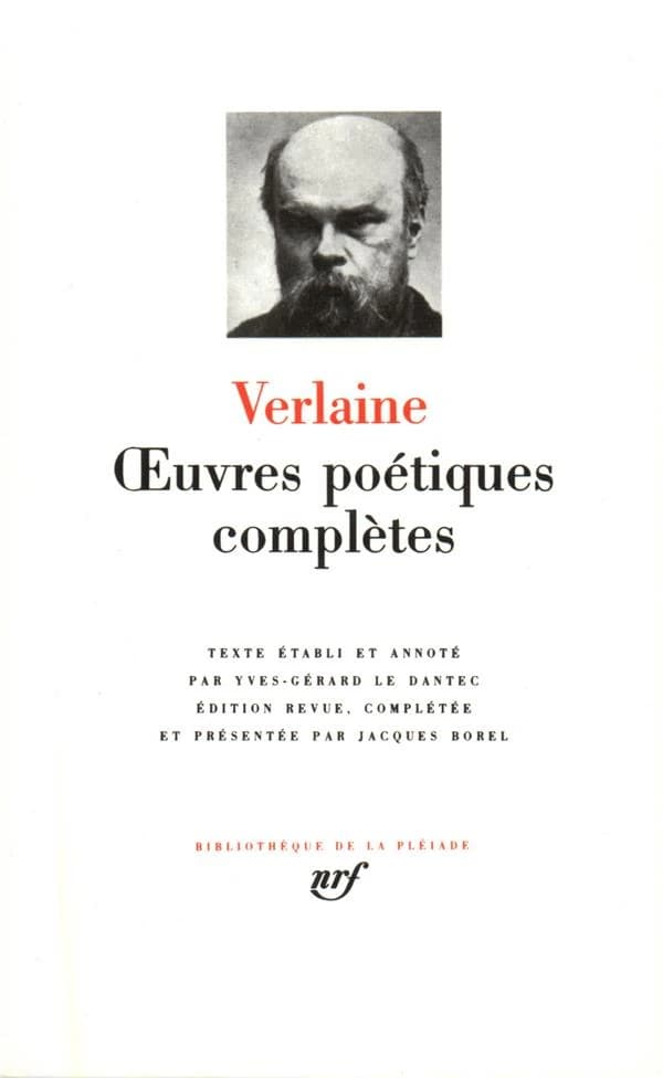 Œuvres poétiques complètes (Éd. révisée) Verlaine ; texte établi et annoté par Y.-G. Le Dantec