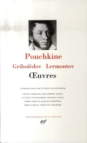 Pouchkine - Griboïedov - Lermontov : Oeuvres