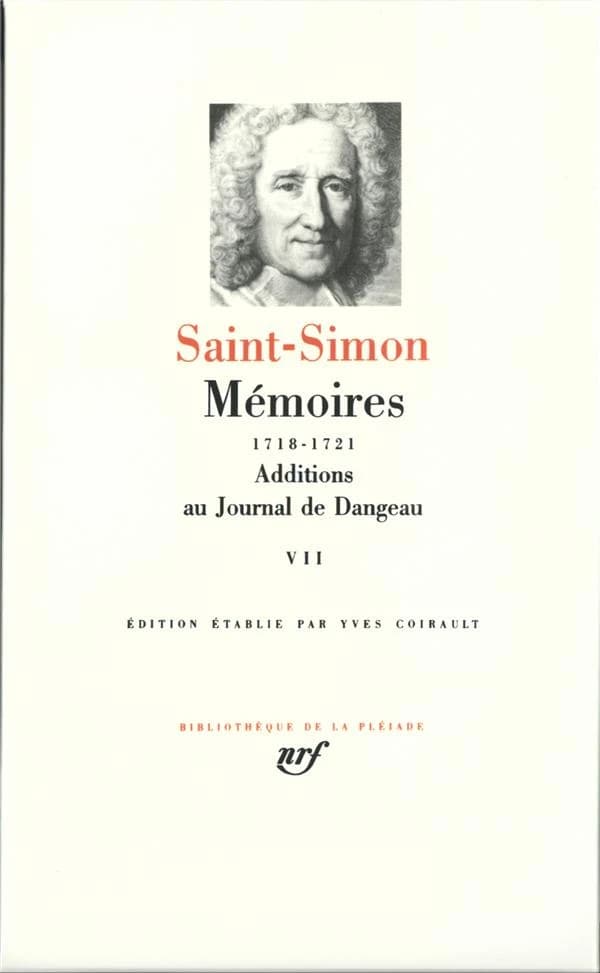 Mémoires ; Additions au Journal de Dangeau