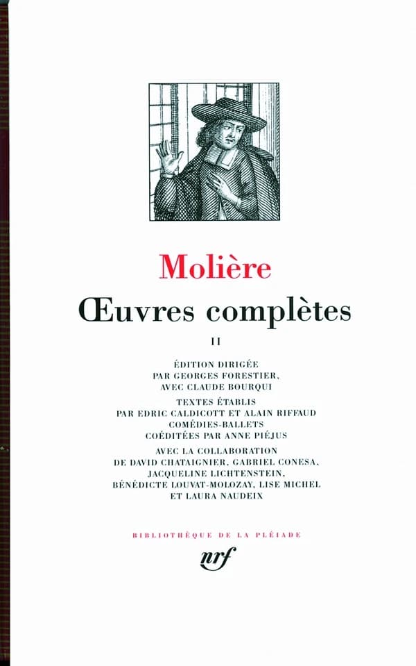 Oeuvres complètes. 2 ([Nouvelle éd.]) Molière ; édition dirigée par Georges Forestier, avec Claude Bourqui ; textes établis par Edric Caldicott et Alain Riffaud ; comédies-ballets, coédités par Anne Péjus ; avec la collaboration de David Chataignier, Gabr