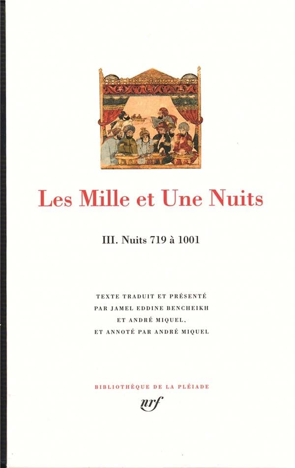 Les mille et une nuits. II. Nuits 719 à 1001