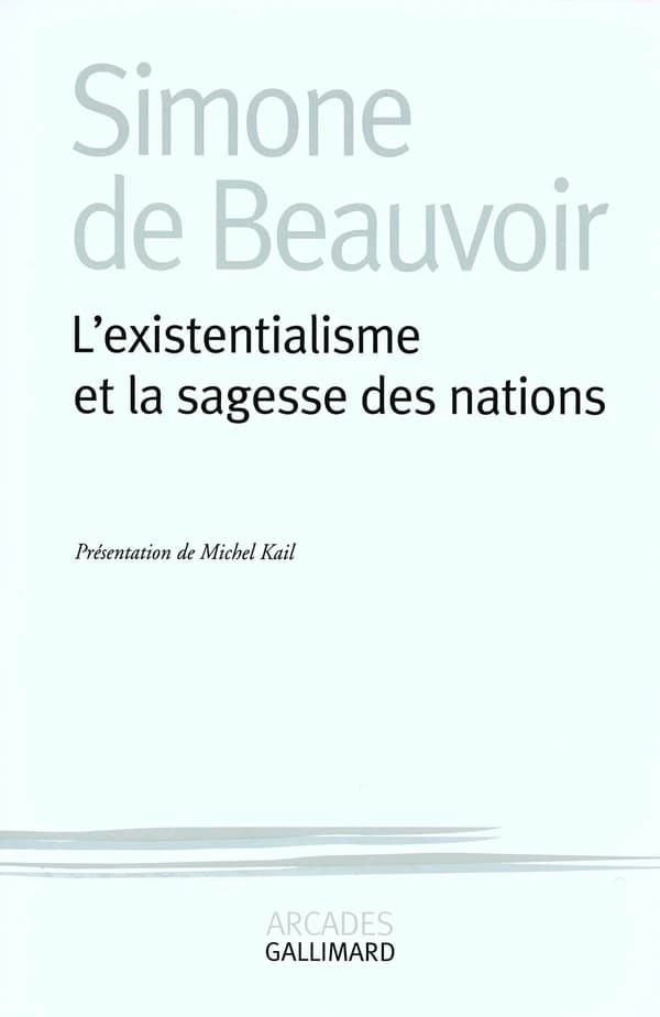 L'existentialisme et la sagesse des nations