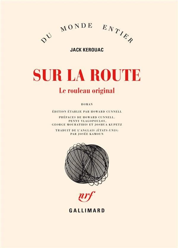 Sur la route : le rouleau original : roman