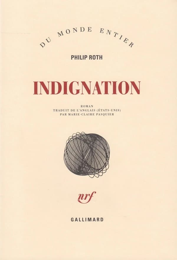 Indignation : roman