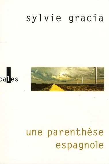 Une parenthèse espagnole