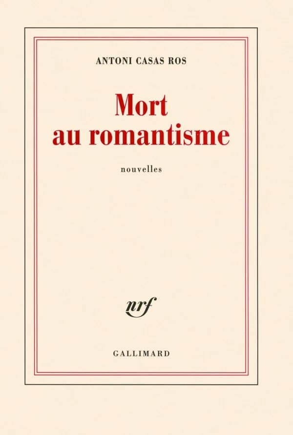 Mort au romantisme : nouvelles