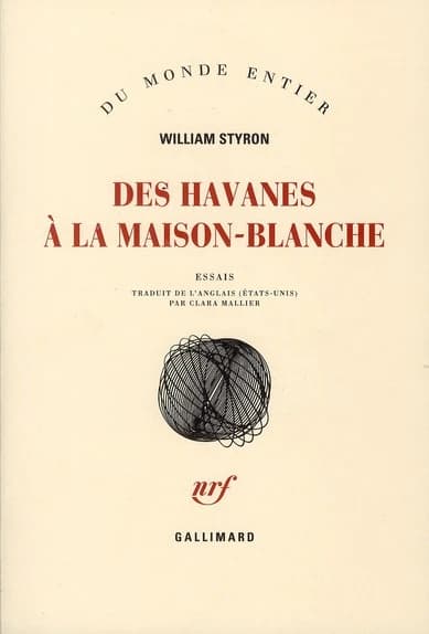 Des havanes à la Maison-Blanche : essais