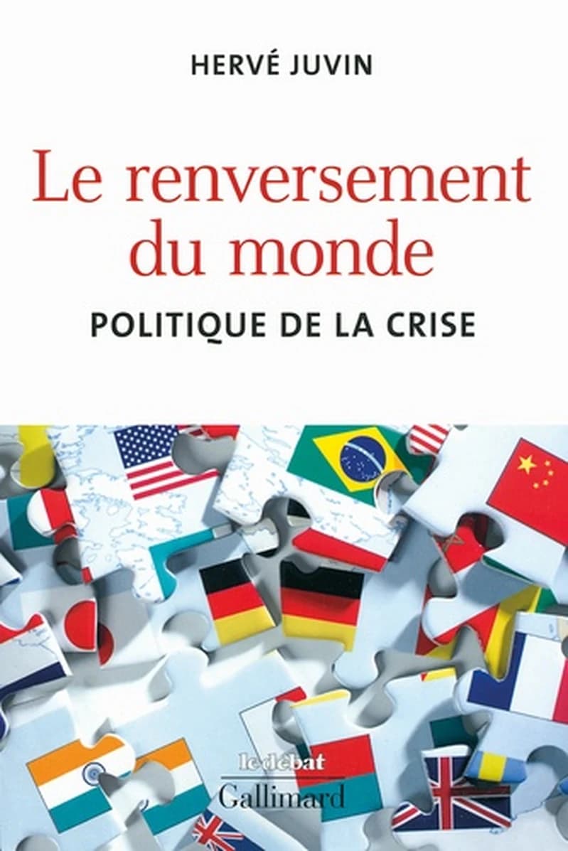 Le renversement du monde : politique de la crise
