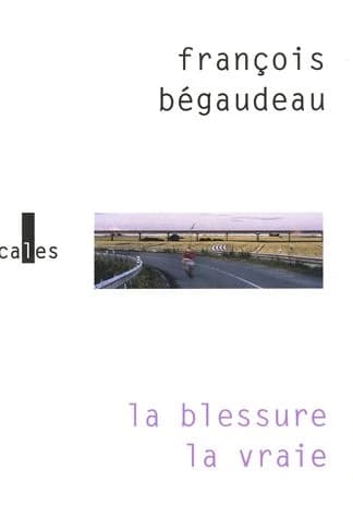 La blessure la vraie