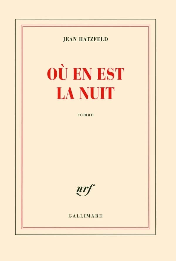 Où en est la nuit : roman