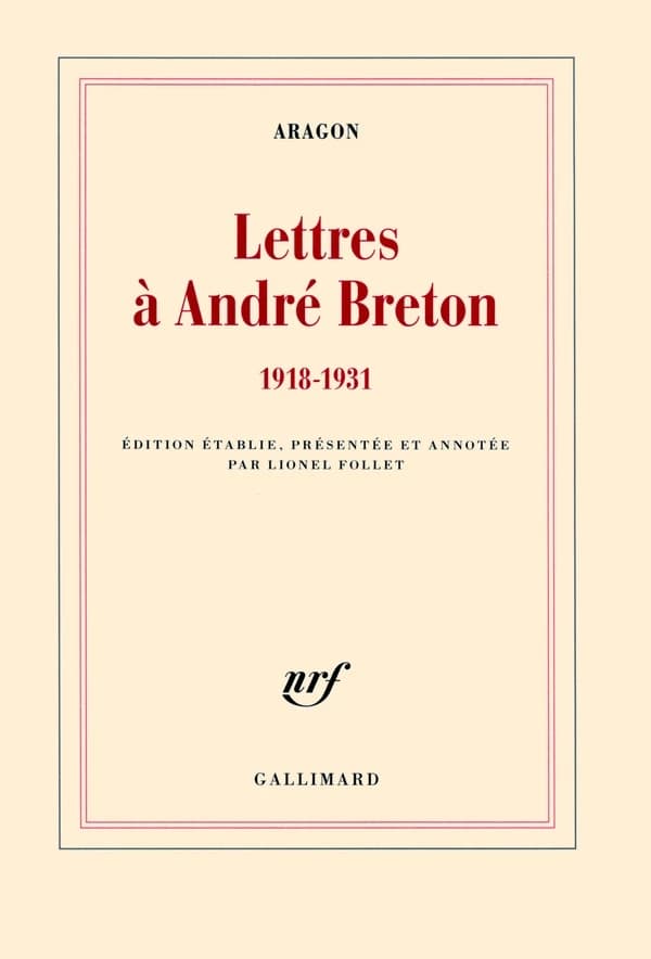 Lettres à André Breton : (1918-1931)