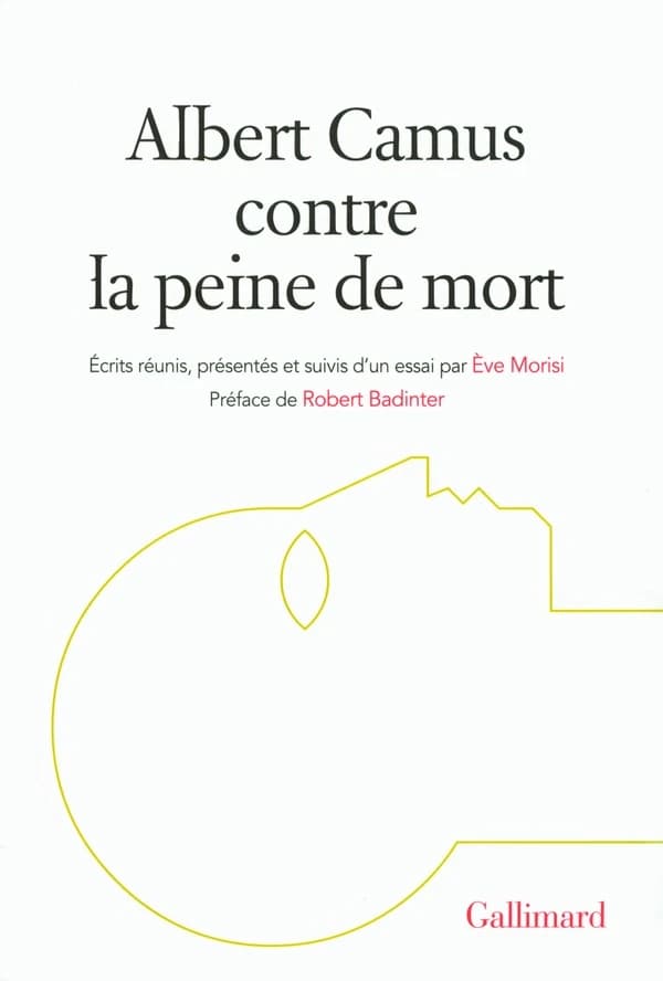 Albert Camus contre la peine de mort