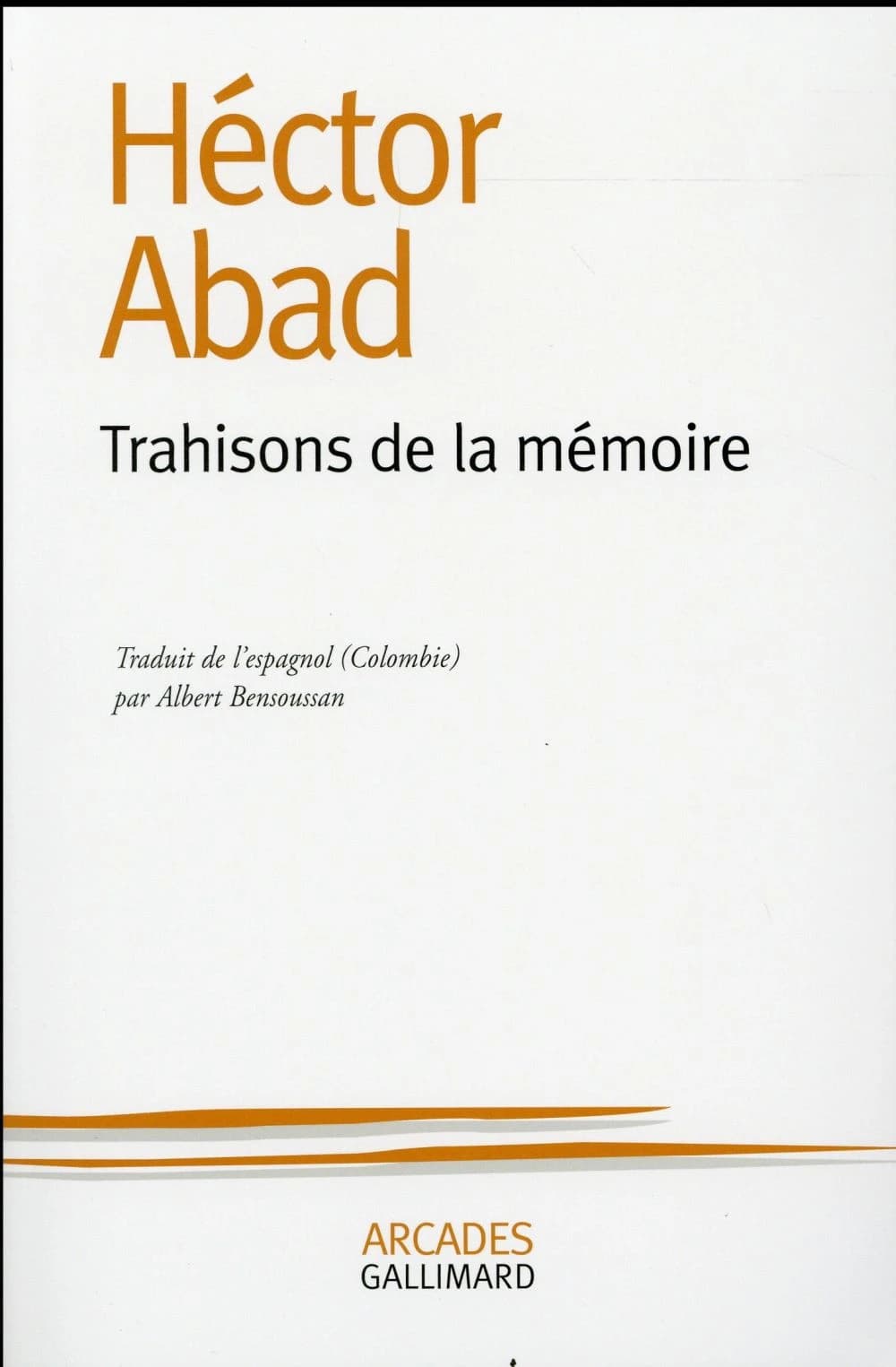 Trahisons de la mémoire