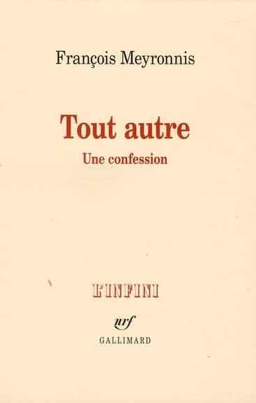 Tout autre : une confession