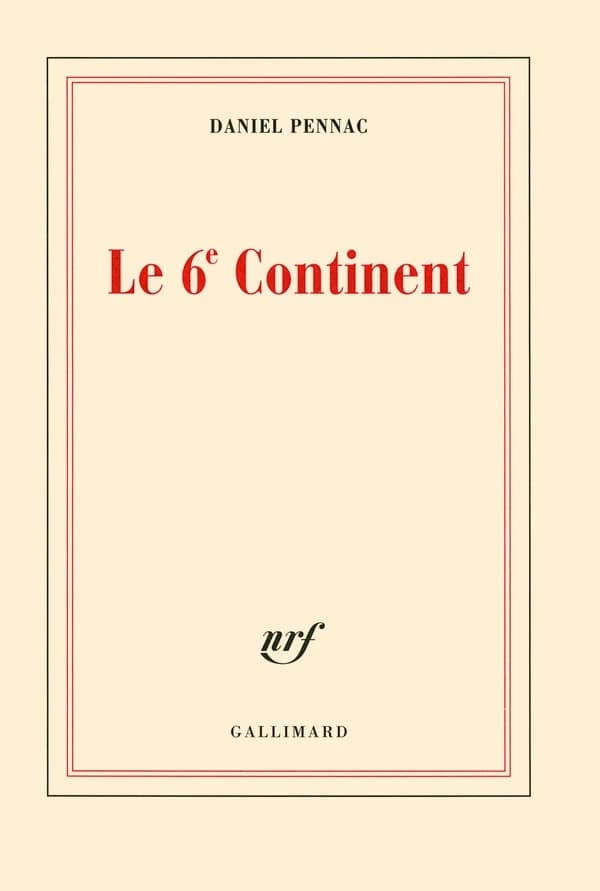 Le 6e continent ; précédé de Ancien malade des hôpitaux de Paris