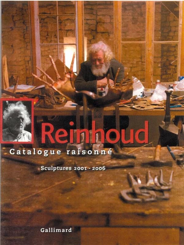Reinhoud : catalogue raisonné. Tome 6, Sculptures 2001-2006