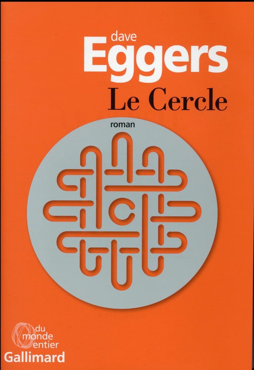 Le Cercle : roman