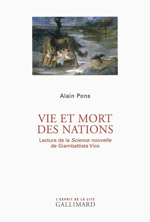 Vie et mort des nations : lecture de la "Science nouvelle" de Giambattista Vico