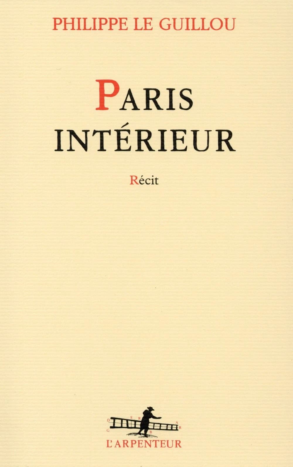 Paris intérieur : récit