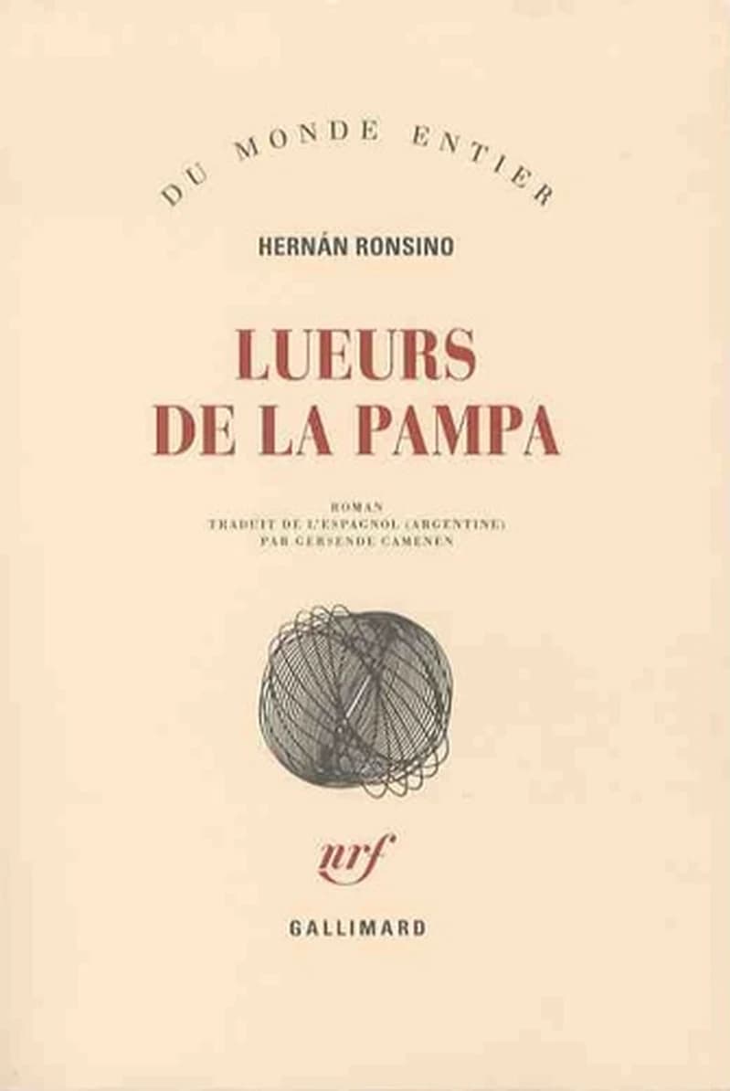 Lueurs de la Pampa : roman