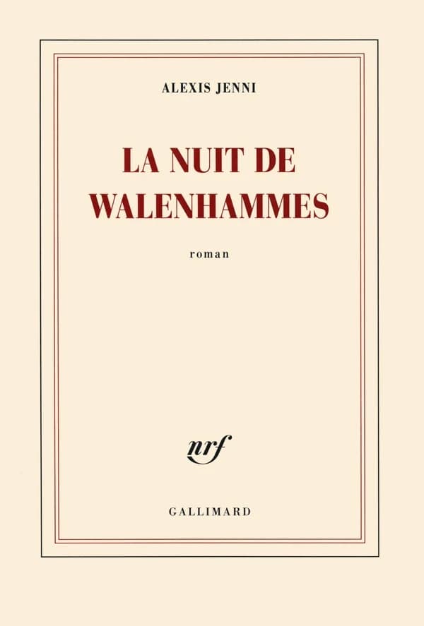 La nuit de Walenhammes : roman