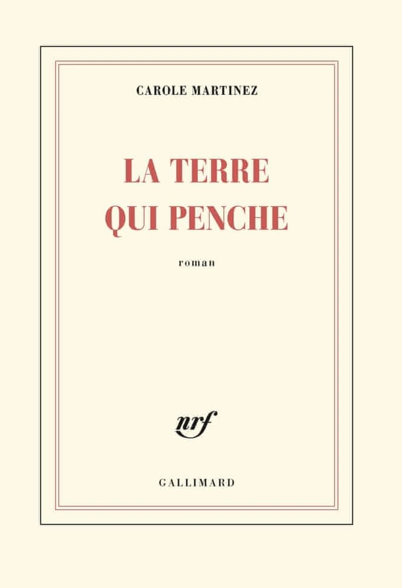 La terre qui penche : roman