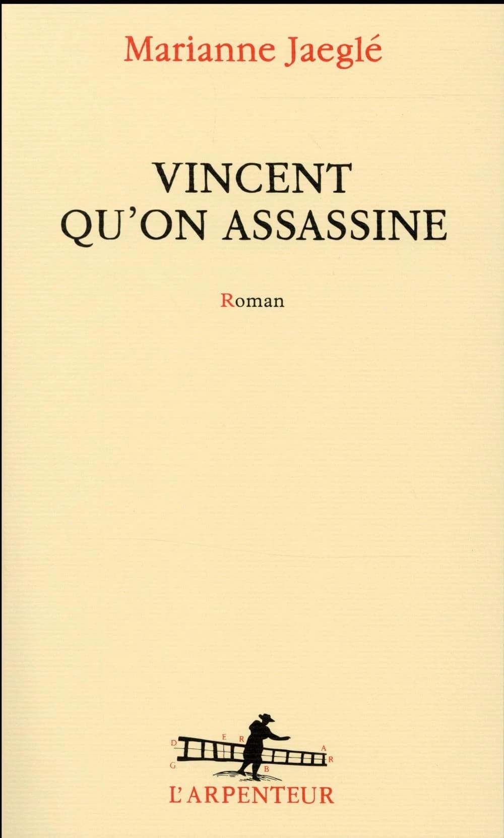 Vincent qu'on assassine : roman