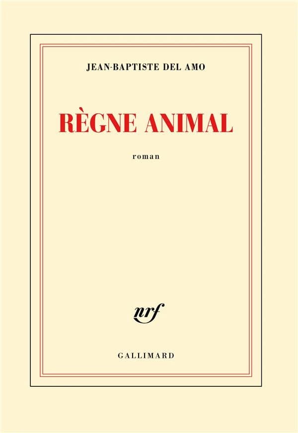 Règne animal : roman