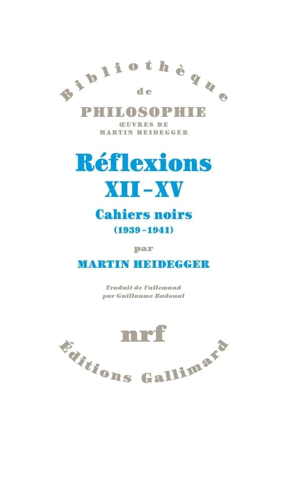 Réflexions. XII-XV, Cahiers noirs 1939-1941
