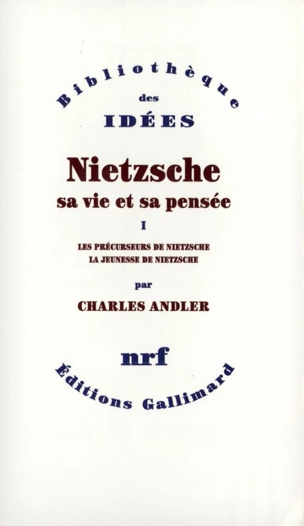 Nietzsche, sa vie et sa pensée Tome 1